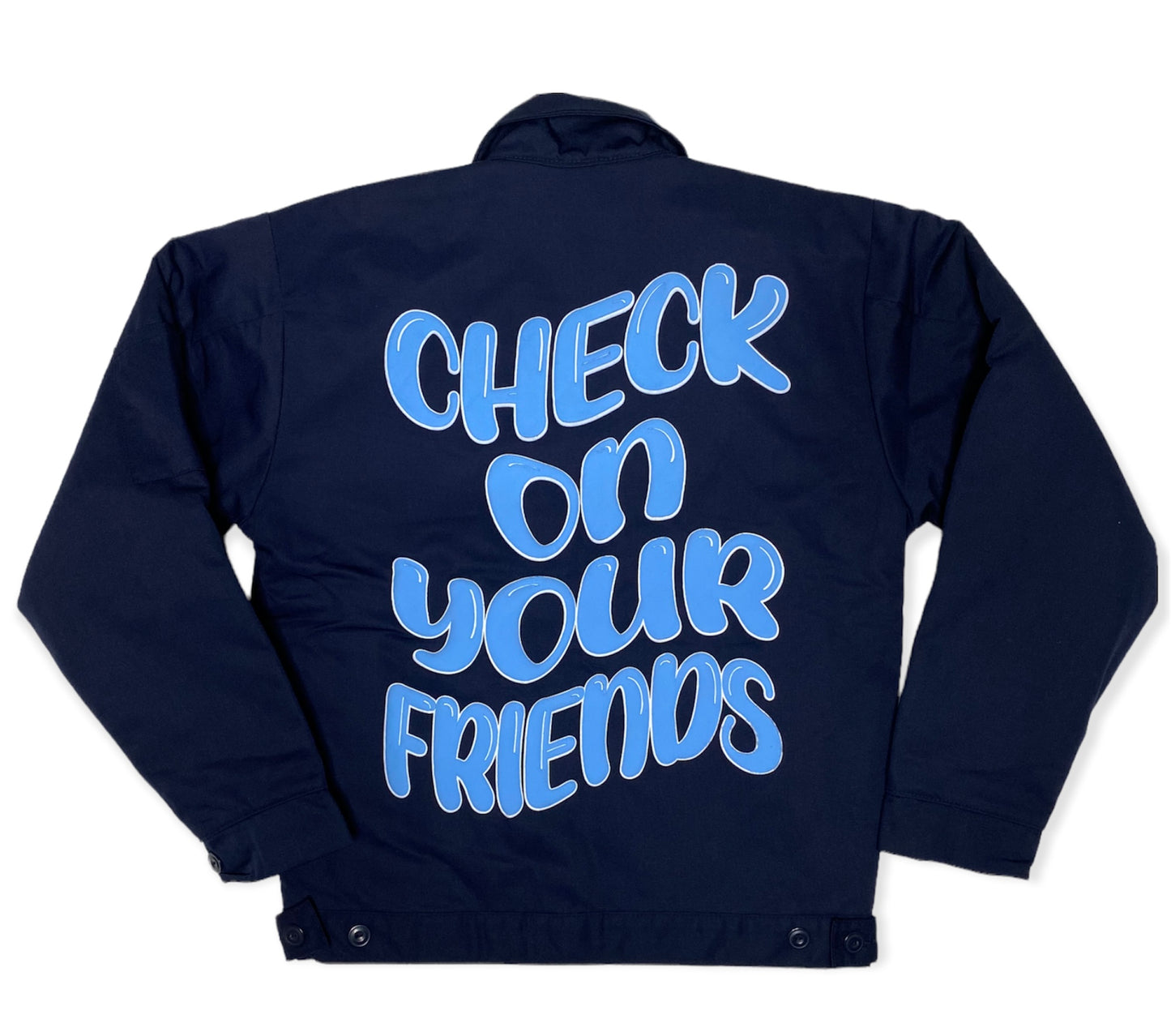 CHECK ON YOUR FRIENDS  "Worker Jacket"